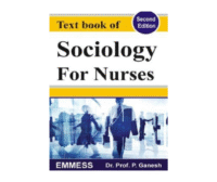 A Text Book Of Sociology For Nurses